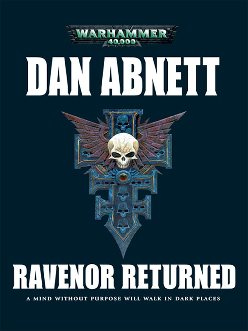 Title details for Ravenor Returned by Dan Abnett - Wait list